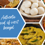10 of the Best Authentic Foods of West Bengal